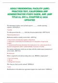 ADULT RESIDENTIAL FACILITY (ARF) PRACTICE TEST, CALIFORNIA ARF ADMINISTRATOR STUDY GUIDE, ARF (ARF TITLE 22, DIV 6, CHAPTER 6) 2023 UPDATED