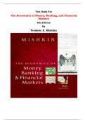 Test Bank For The Economics of Money, Banking, and Financial Markets  9th Edition By Frederic S. Mishkin |All Chapters, Complete Q & A, Latest|