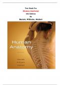 Test Bank For Human Anatomy 6th Edition By Marieb, Wilhelm, Mallatt |All Chapters, Complete Q & A, Latest|