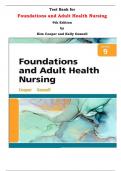 Test Bank for Foundations and Adult Health Nursing 9th Edition by Kim Cooper and Kelly Gosnell |All Chapters, Complete Q & A, Latest|