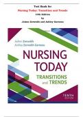 Test Bank for Nursing Today: Transition and Trends 10th Edition by JoAnn Zerwekh and Ashley Garneau |All Chapters, Complete Q & A, Latest|