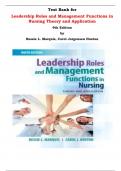 Test Bank for Leadership Roles and Management Functions in Nursing Theory and Application 9th Edition by Bessie L. Marquis, Carol Jorgensen Huston |All Chapters, Complete Q & A, Latest|