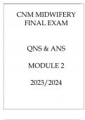 CNM MIDWIFERY FINAL EXAM QNS & ANS 20232024 MODULE 2.