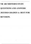 NR 602 MIDTERM STUDY QUESTIONS AND ANSWERS 2023&sol;2024 GRADED A&plus; BEST FOR REVISION&period;