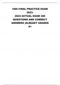 CNA FINAL PRACTICE EXAM 2023-2024 ACTUAL EXAM 300  QUESTIONS AND CORRECT ANSWERS &vert;ALREADY GRADED A&plus; 