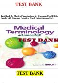 Test Bank for Medical Terminology Get Connected 3rd Edition Frucht |All Chapters Complete Guide Latest Assured A+.
