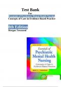 Test Bank For Essentials of Psychiatric Mental Health Nursing Concepts of Care in Evidence Based Practice 8th Edition By Morgan Townsend