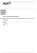 AQA A-level   FRENCH  7652&sol;1 Paper 1 Listening&comma; Reading and Writing  Mark scheme  June 2023 Version&colon; 1&period;0 Final 