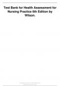 Test Bank - Health Assessment for Nursing Practice, 6th Edition (Wilson, 2017), Chapter 1-24 | All Chapters