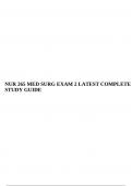 NUR 265 MED SURG EXAM 2 LATEST COMPLETE STUDY GUIDE.