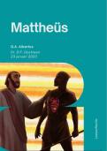 Grote Vragen 1: Leesreflectie Mattheüs