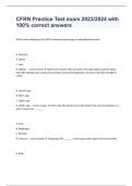 CFRN Practice Test exam 2023&sol;2024 with 100&percnt; correct answers
