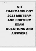 ATI PHARMACOLOGY 2023 MIDTERM AND ENDTERM EXAM QUESTIONS AND ANSWERS 