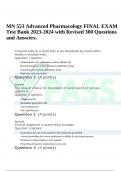 MN 553 Advanced Pharmacology FINAL EXAM Test Bank 2023-2024 with Revised 300 Questions and Answers.