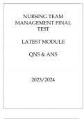 NURSING TEAM MANAGEMENT FINAL TEST LATEST MODULE QNS & ANS 20232024