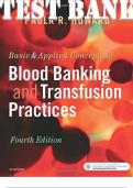 TEST BANK for Basic & Applied Concepts of Blood Banking and Transfusion Practices 4th Edition by Howard Paula. ISBN-. 