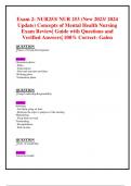 Exam 2: NUR253/ NUR 253 (New 2023/ 2024 Update) Concepts of Mental Health Nursing  Exam Review| Guide with Questions and Verified Answers| 100% Correct- Galen 