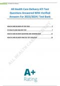 All Health Care Delivery ATI Test Questions Answered With Verified Answers For 2023&sol;2024&vert; Test Bank