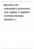 HESI HEALTH ASSESSMENT QUESTIONS AND CORRECT VERIFIED ANSWERS 2023&sol;2024 GRADED A&plus;&period;