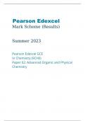 Pearson Edexcel Mark Scheme    Summer June 2023  Pearson Edexcel GCE In Chemistry 9CH0 Paper 02 Advanced Organic and Physical Chemistry