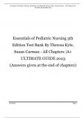 Essentials of Pediatric Nursing 3th Edition Test Bank By Theresa Kyle, Susan Carman - All Chapters |A+ ULTIMATE GUIDE 2023