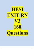 HESI RN EXIT EXAM V3 REAL 160 QUESTIONS (2024/2025) Newest Questions and Answers (Verified Answers)