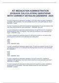 ATI MEDICATION ADMINISTRATION (DOSAGE CALCULATION) QUESTIONS WITH CORRECT DETAILED ANSWERS  2023