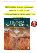 TEST BANK For Behavior Modification&colon; What It Is and How To Do It&comma; 12th Edition by Martin & Pear&comma; All 29 Chapters Covered&comma; Verified Latest Edition