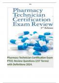 Pharmacy Technician Certification Exam PTCE; Review Questions (237 Terms) with Definitions 2024. 