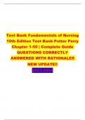 Test Bank Fundamentals of Nursing  10th Edition Test Bank Potter Perry Chapter 1-50 | Complete Guide QUESTIONS CORRECTLY ANSWERED WITH RATIONALES NEW UPDATE!!