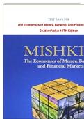  TEST BANK FOR The Economics of Money, Banking and Financial Markets by Mishkin, Frederic S. Global of 10th (tenth)  Edition