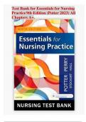 Test Bank for Essentials for Nursing  Practice 9th Edition (Potter 2023) All Chapters A+