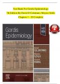 TEST BANK For Gordis Epidemiology, 7th Edition By David D Celentano; Moyses Szklo, Verified Chapters 1 - 20, Complete Newest Version