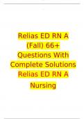 Relias ED RN A (Fall) 66+ Questions With Complete Solutions 