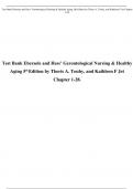 Test Bank for Ebersole and Hess Gerontological Nursing and Healthy Aging 3rd Edition by Touhy Chapter All|Complete Guide A+