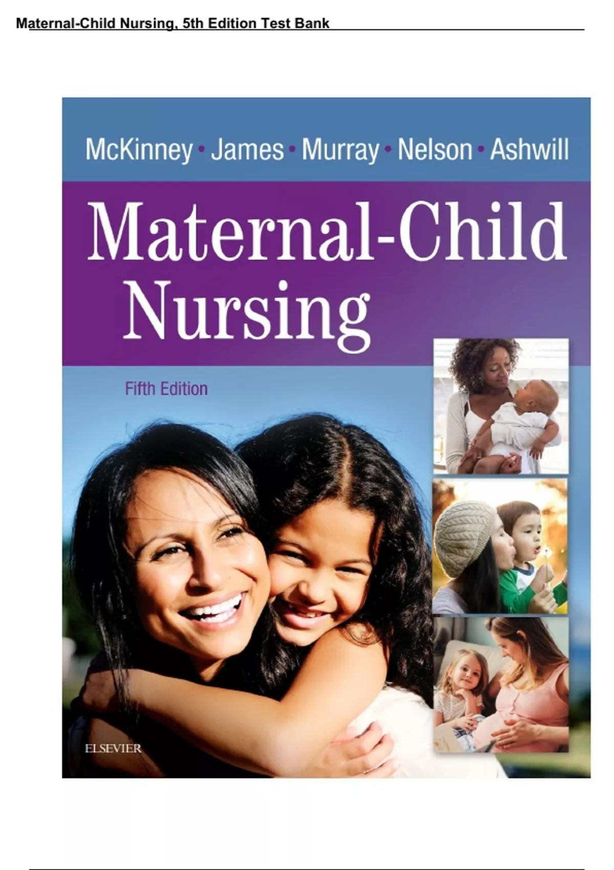 Maternal Child Nursing 5th Edition Test Bank For Maternal Child