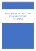 EAQ CHAPTER 15 QUESTIONS AND ANSWERS WITH RATIONALE