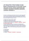 ATI PEDIATRIC PROCTORED EXAM:  Book & Assessments A & B EXAM LATEST  2023-2024 ACTUAL EXAM QUESTIONS AND  CORRECT ANSWERS (VERIFIED ANSWERS)  |ALREADY GRADED A+