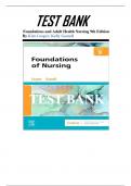 TEST BANK FOR FOUNDATIONS AND ADULT HEALTH NURSING 9TH EDITION BY KIM COOPER & KELLY GOSNELL  ALL CHAPTERS COMPLETE TEST BANK ISBN-10 ‏ : ‎ 0323812058 ISBN-13 ‏ : ‎ 978-0323812054