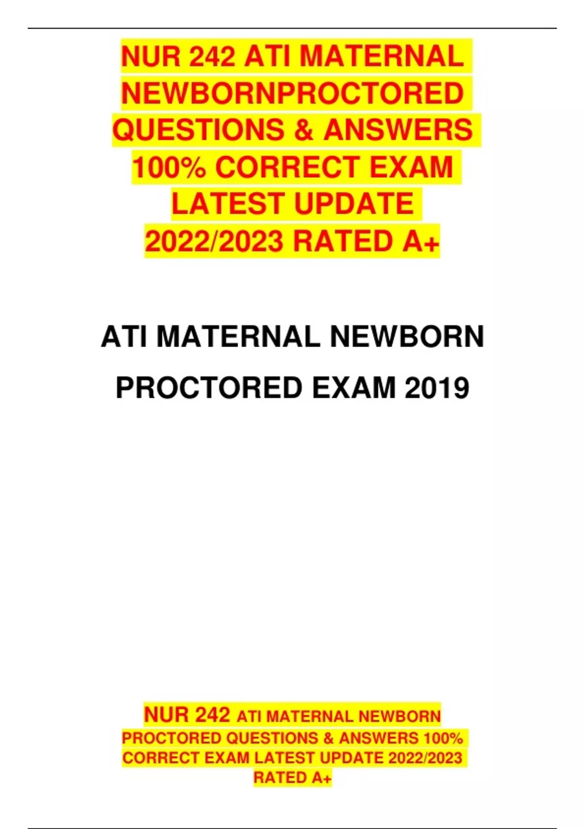 ATI MATERNAL NEWBORN PROCTORED EXAM 2019 NUR 242 ATI MATERNAL