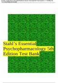 STAHL’S ESSENTIAL PSYCHOPHARMACOLOGY 5TH EDITION TEST BANK{A+ COMPLETE GUIDE } ALL CHAPTERS INCLUDED