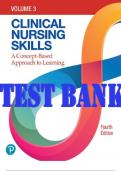 TEST BANK for Clinical Nursing Skills: A Concept-Based Approach (Pearson+) 4th Edition by Pearson Education ISBN 9780137664733 (Complete 16 Chapters)