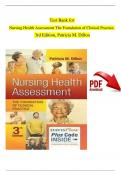 Nursing Health Assessment The Foundation of Clinical Practice, 3rd Edition TEST BANK by Patricia M. Dillon, Complete Chapters 1 - 27, Newest Version (100% Verified by Experts)