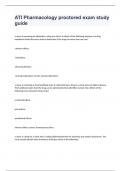 ATI Pharmacology proctored exam study guide with 100&percnt; correct answers