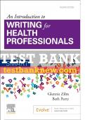 Test Bank For An Introduction To Writing For Health Professionals, 4th - 2020 All Chapters - 9781771721929