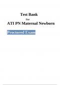 Test Bank For ATI PN Maternal Newborn Proctored Exam