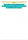 TEST BANK FOR NURSING TODAY TRANSITION AND TRENDS 10TH EDITION BY ZERWEKH ALL CHAPTERS TEST BANK FOR NURSING TODAY TRANSITION AND TRENDS 10TH EDITION BY ZERWEKH ALL CHAPTERS TEST BANK FOR NURSING TODAY TRANSITION AND TRENDS 10TH EDITION BY ZERWEKH ALL CHA