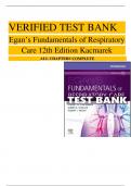 VERIFIED TEST BANK  Egan’s Fundamentals of Respiratory Care 12th Edition Kacmarek ALL CHAPTERS COMPLETE 
