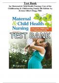 Test Bank For Maternal & Child Health Nursing, Care of the Childbearing & Childrearing Family 8th Edition by JoAnne Silbert-Flagg, Pillitteri, Adele | All Chapters | COMPLETE GUIDE A+