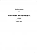 Instructor Manual For Corrections An Introduction 6th Edition By Richard Seiter (All Chapters, 100% original verified, A+ Grade)